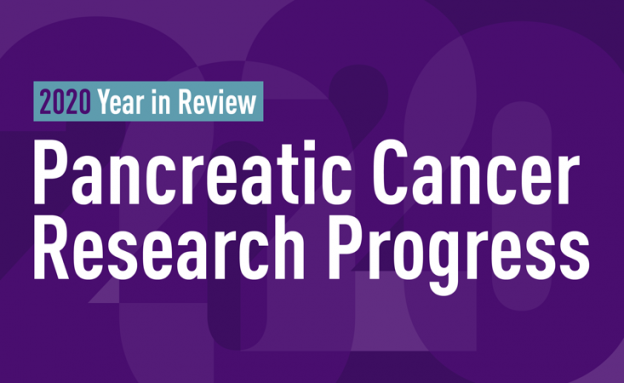 Progress toward better early detection and treatment for pancreatic cancer in 2020
