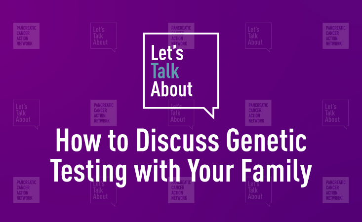 How to discuss genetic testing with your family