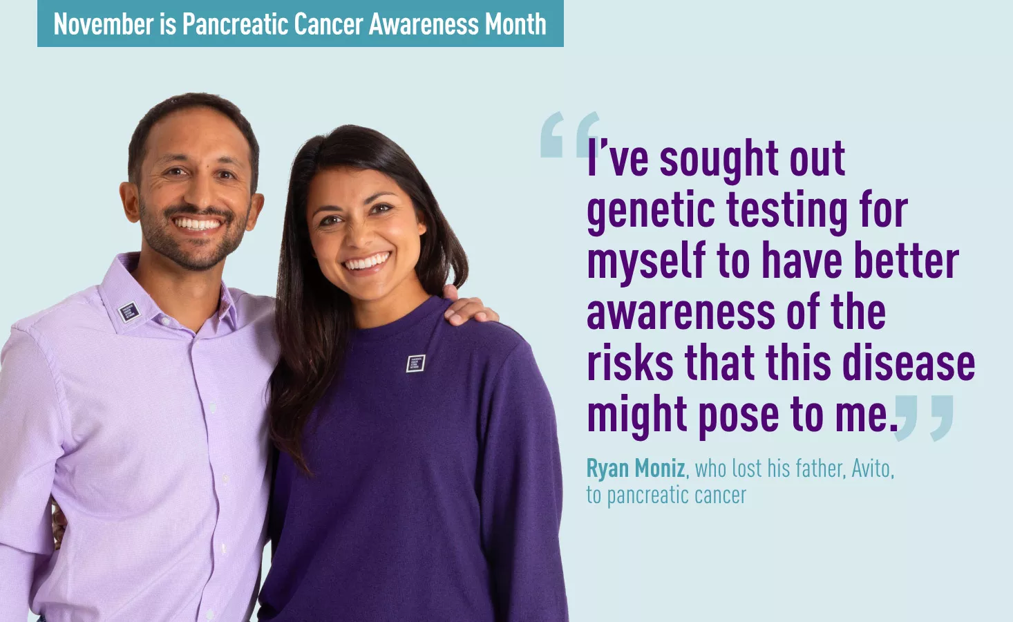 Ryan and Lauren Moniz raise awareness of pancreatic cancer after losing their father to the disease.